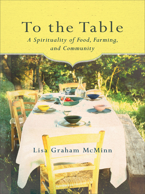 Title details for To the Table by Lisa Graham McMinn - Available